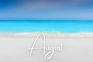 what to do in August