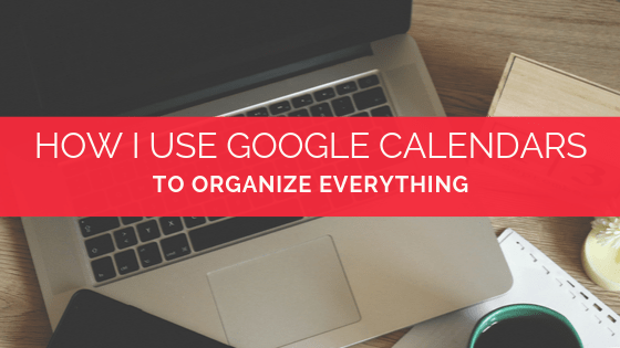 Use Google calendars to organize everything! Moms, add a maybe calendar and a driving calendar. They are game changers!