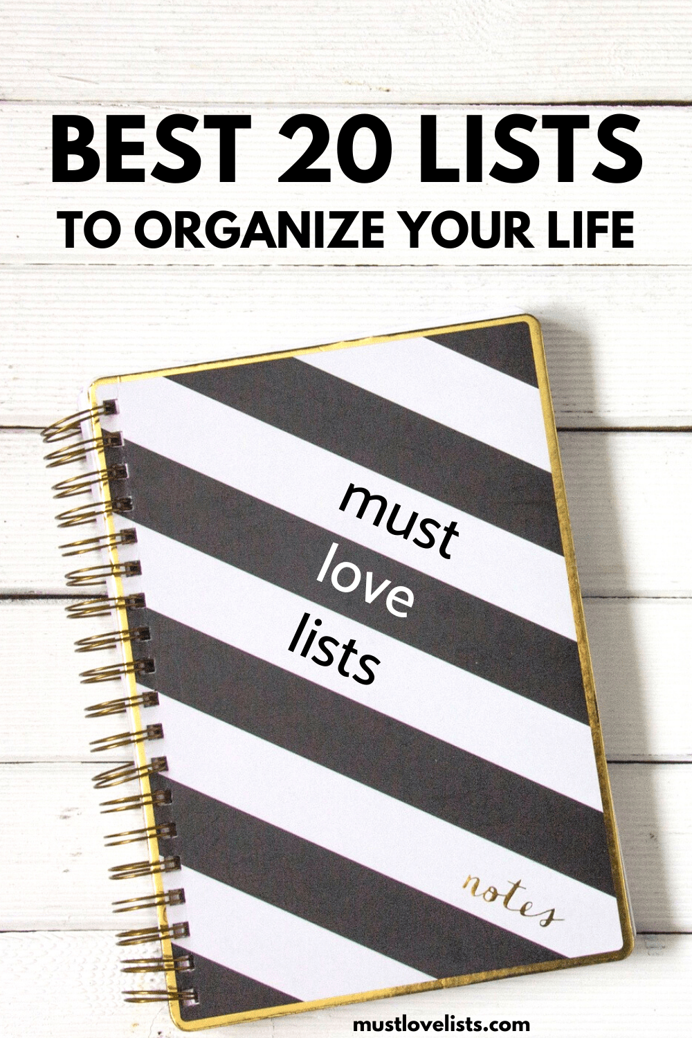 20 Best Lists To Organize Your Life Must Love Lists