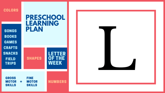 Preschool letter of the week: L