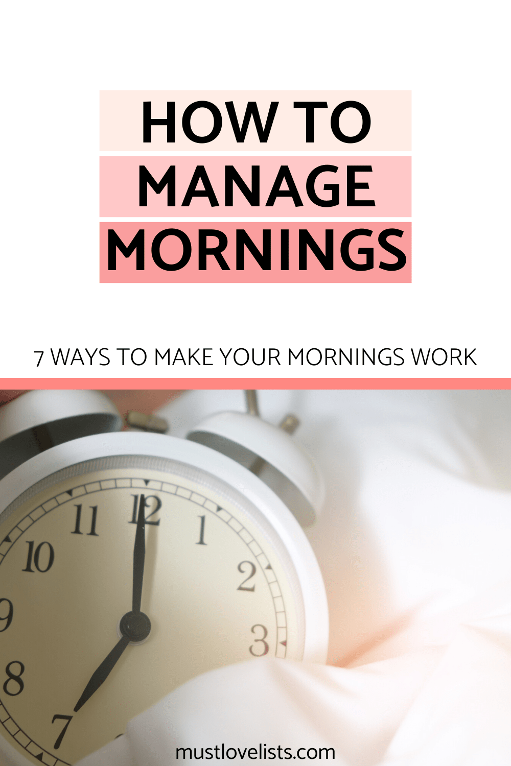 7 Best Tips For a Good Morning - Must Love Lists