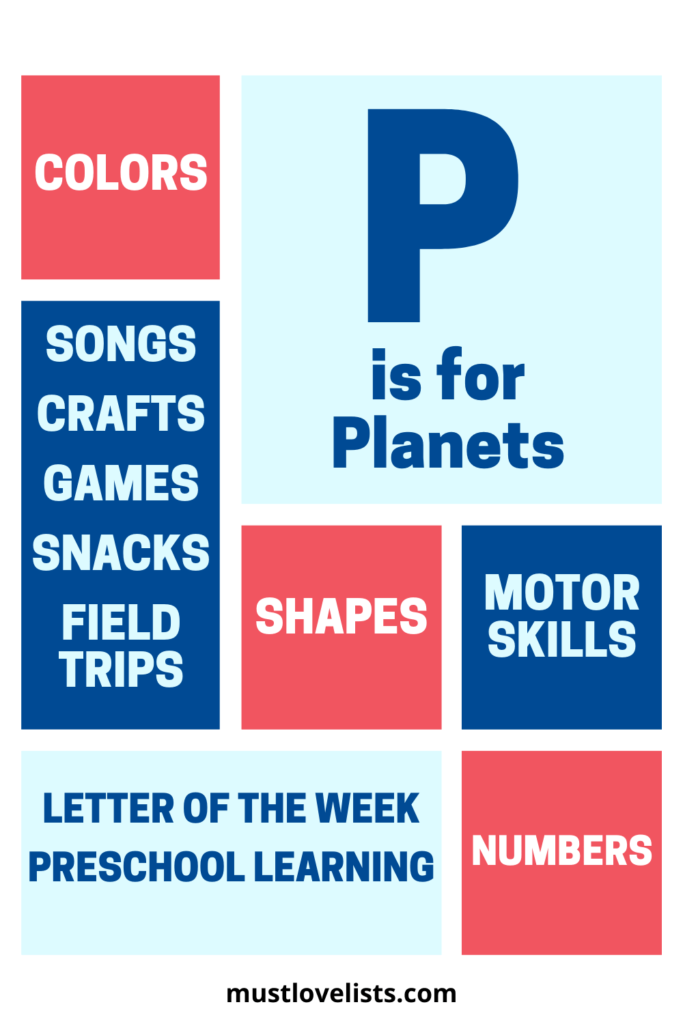 Letter of the week preschool curriculum.  P is for planets.