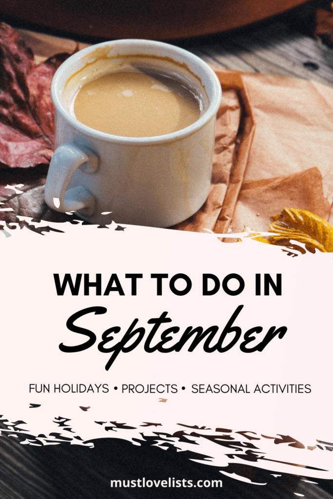 Fall leaves and coffee: what to do in september