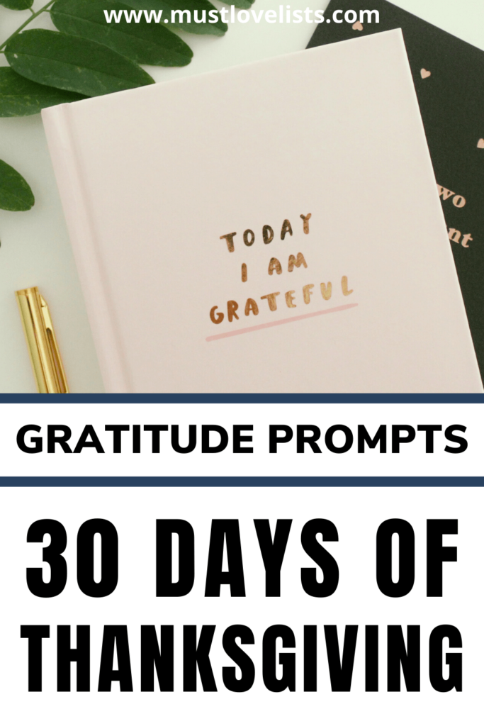 Gratitude journal with gold pen.  Today I am grateful gratitude prompts for thanksgiving.