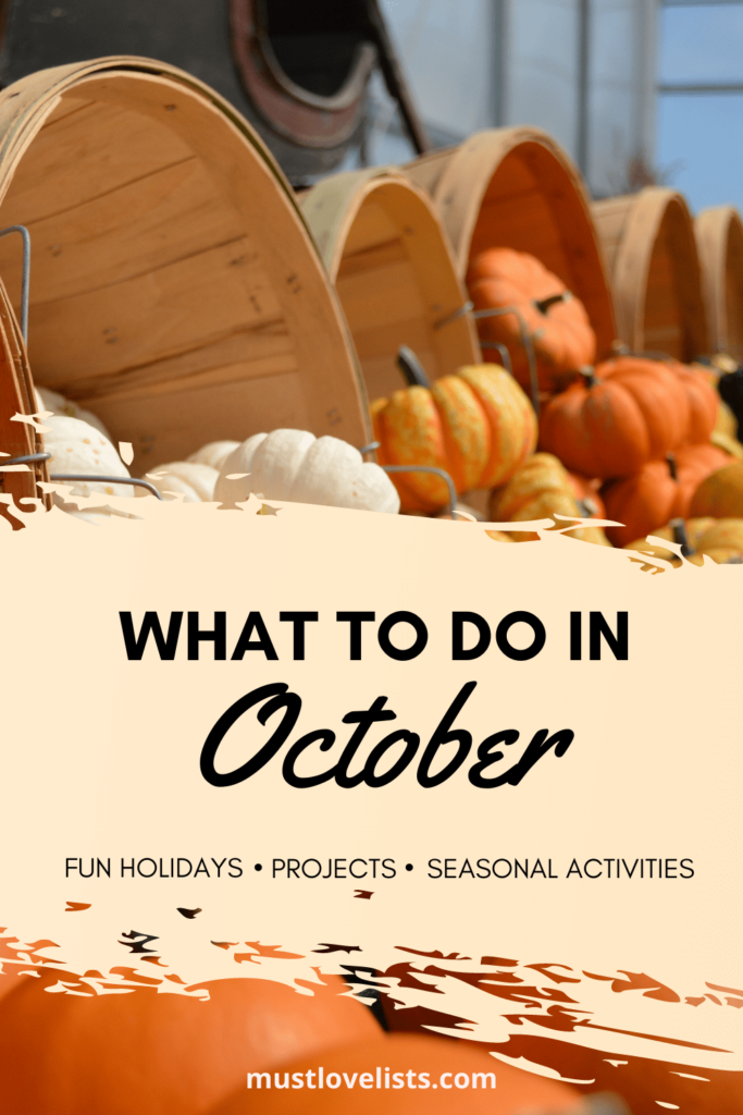 Pumpkins in baskets behind text: what to do in October
