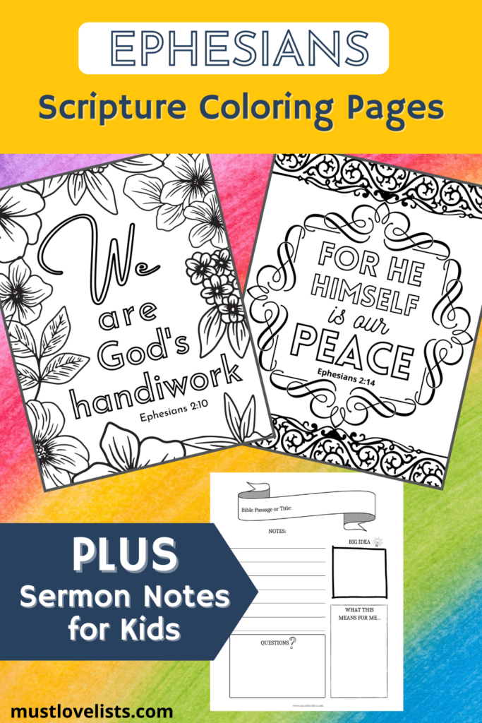 Ephesians scripture coloring pages.  Ephesians 2:10 and Ephesians 2:14 plus sermon notes page for kids.