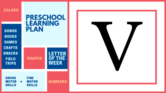 Preschool letter of the week - V