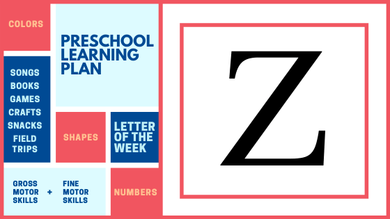 Z is for Zoo preschool theme