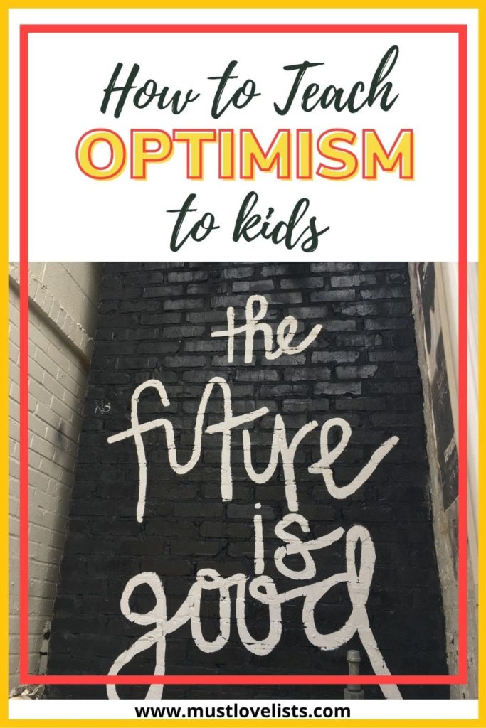 Teaching optimism to kids