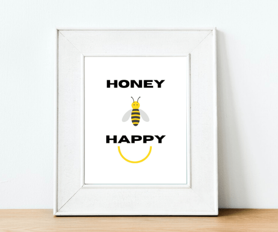 Honey bee happy print