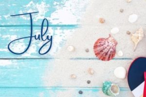 What to do in July