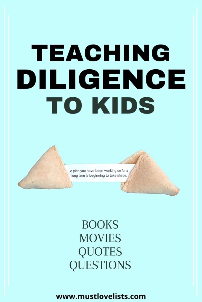 Teaching diligence to kids