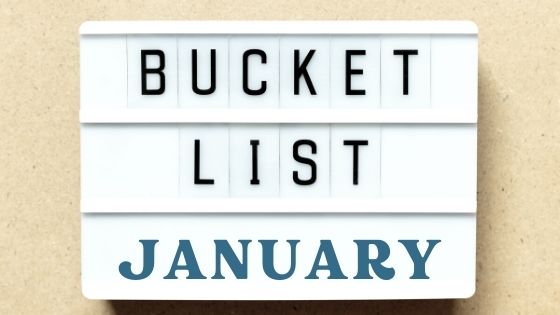 January bucket list