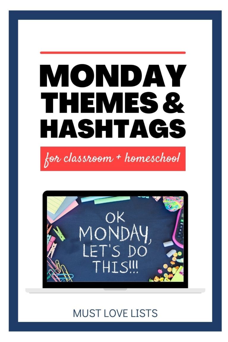 monday-hashtag-theme-ideas-for-your-homeschool-or-classroom-must-love