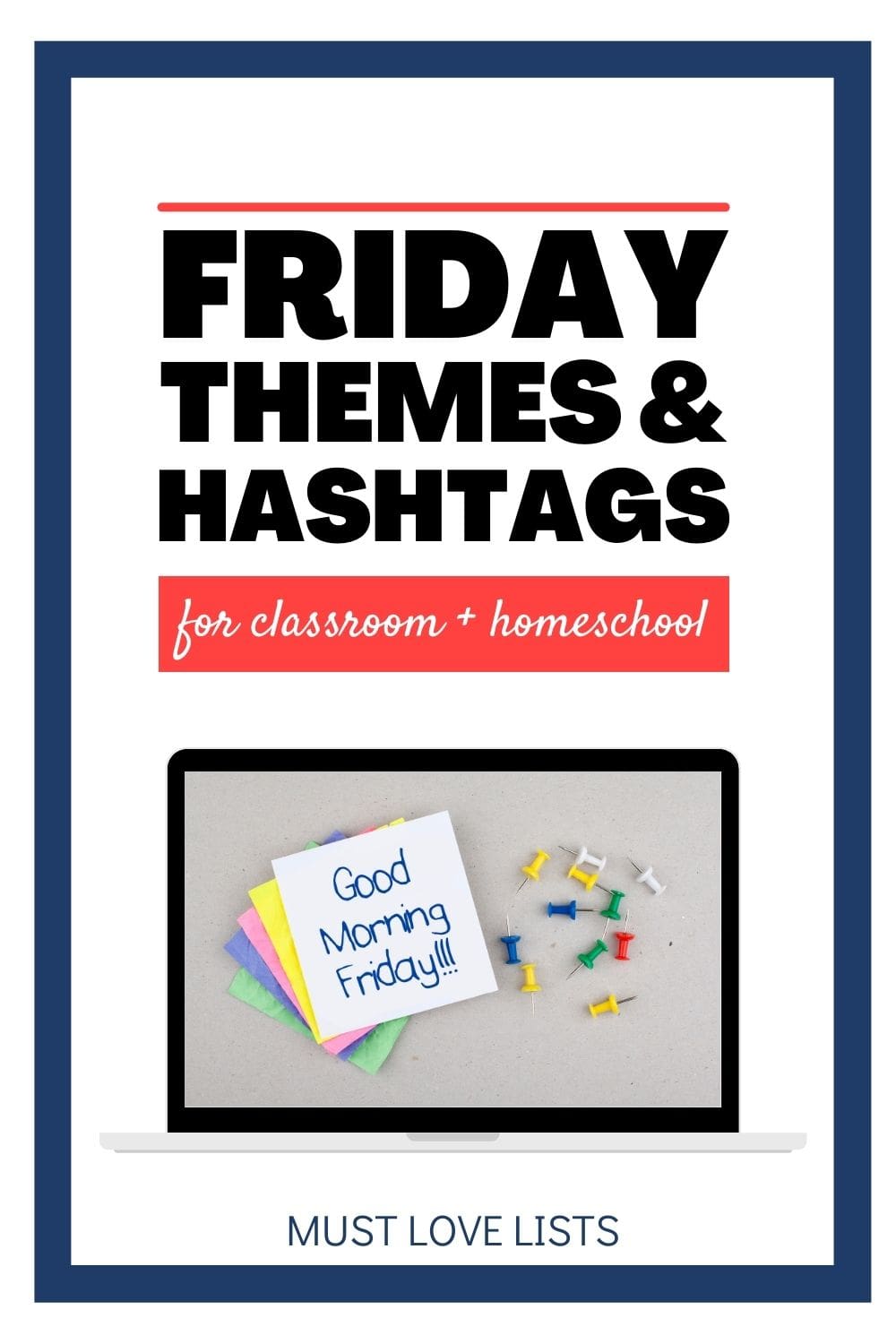 friday-hashtag-theme-ideas-for-your-homeschool-or-classroom-must-love