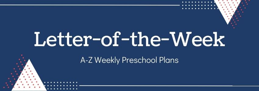 letter of the week preschool plan