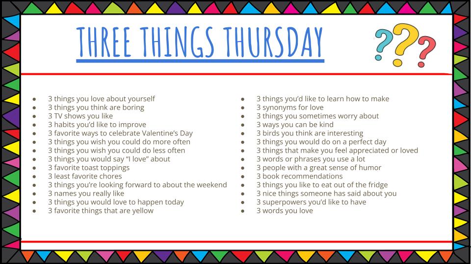 February prompts for Three Things Thursday
