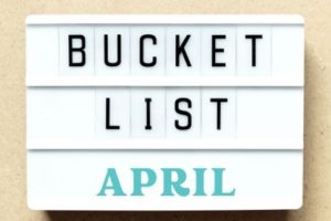 April bucket list