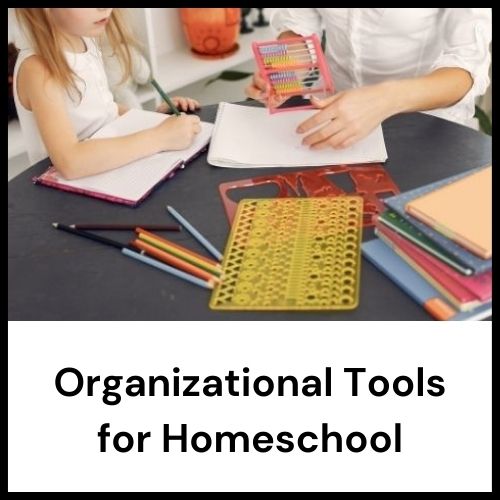 organization tools for homeschool