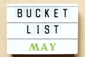 May bucket list