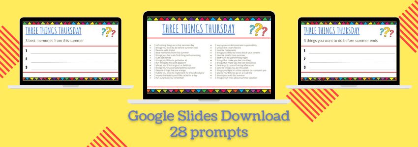 three things Thursday prompts for Google slides