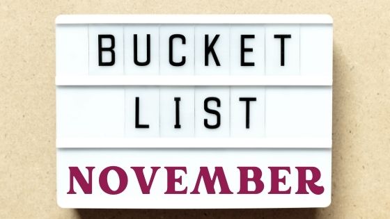 November bucket list
