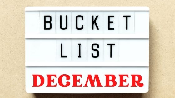December bucket list ideas