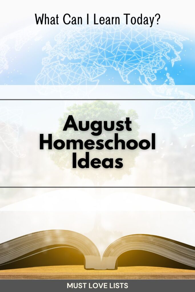 August homeschool ideas