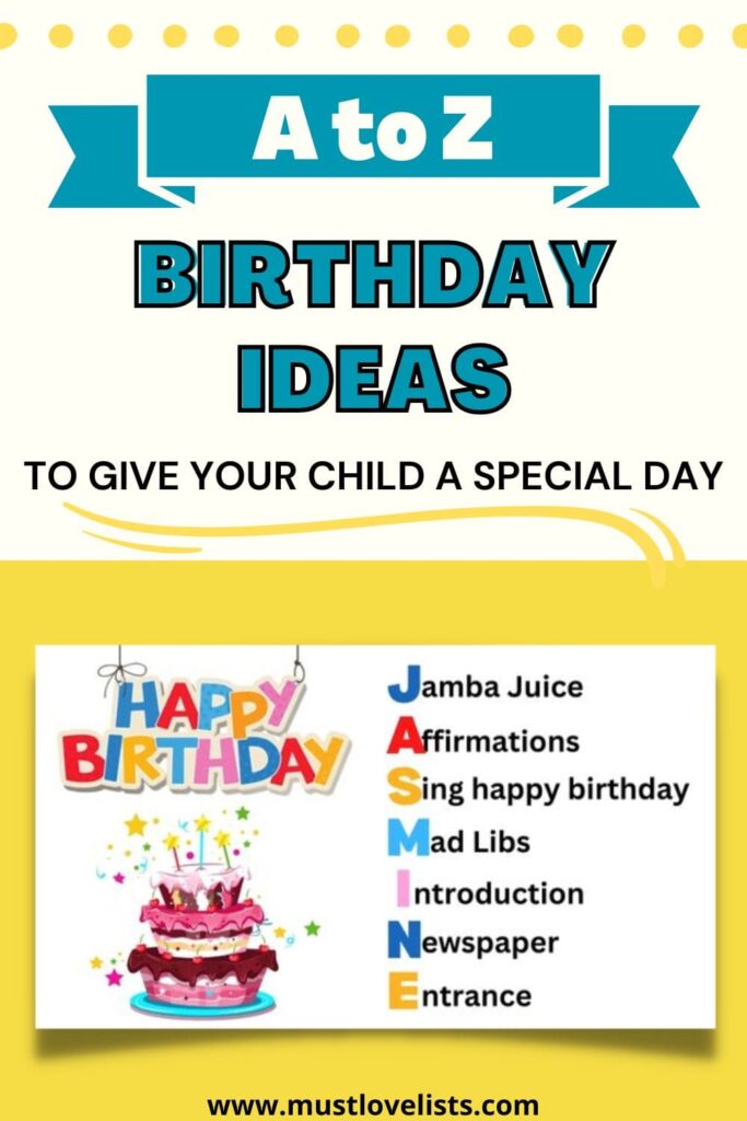 A to Z birthday ideas for kids