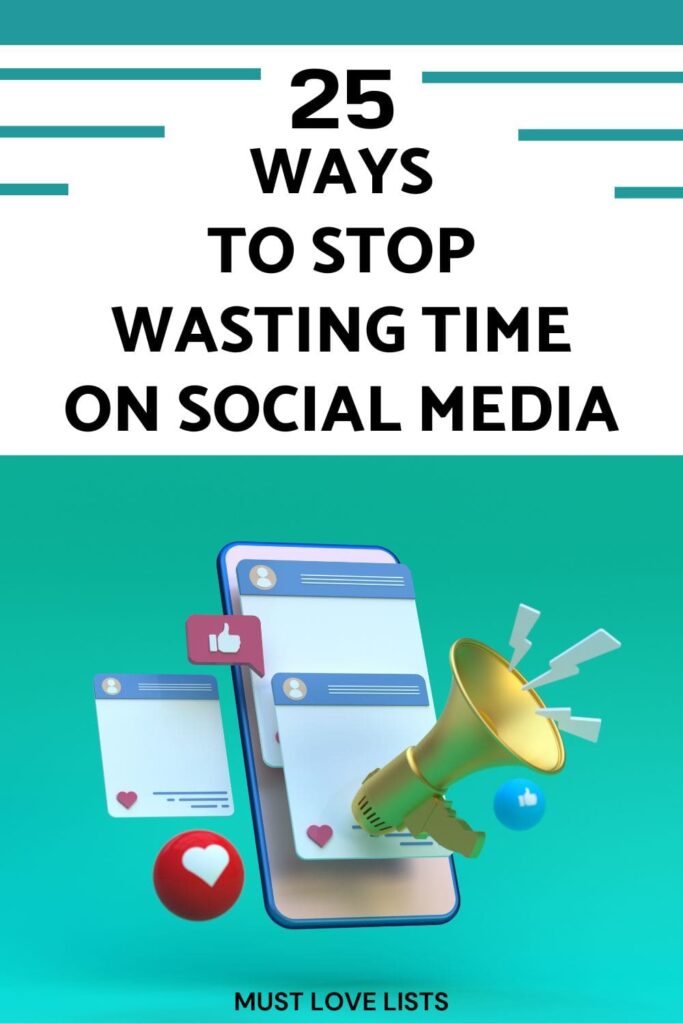 ways to stop wasting time on social media