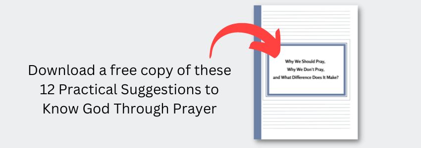 free ebook practical suggestions to know God through prayer
