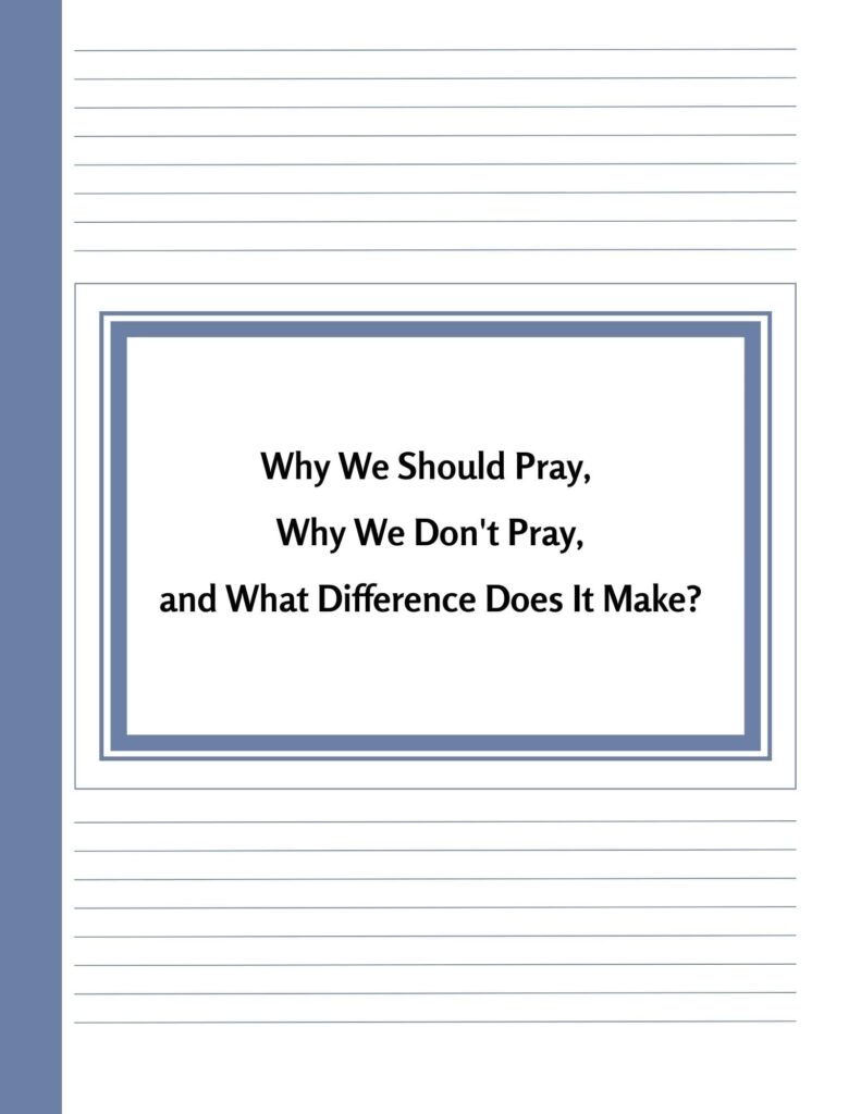 ways to know God through prayer