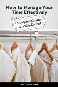 busy mom's guide to getting dressed