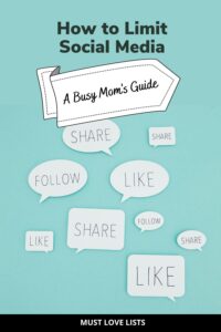 busy mom's guide to limit social media
