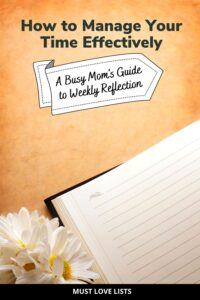 busy mom's guide to weekly reflection