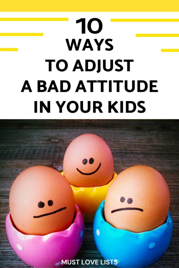 ways to adjust a bad attitude