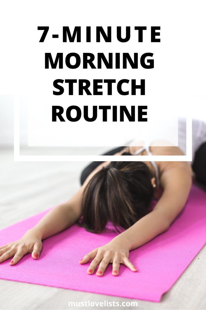 7-minute morning stretch routine