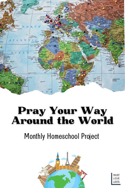 pray for countries around the world monthly homeschool project