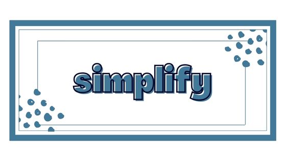 simplify word of the month