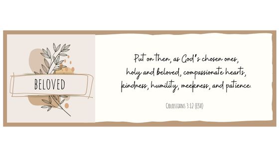 Colossians 3:12 beloved
