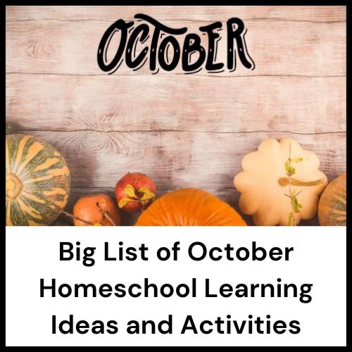 list of homeschool activities for October