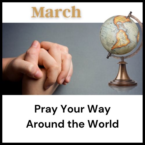 list of countries to pray for in March