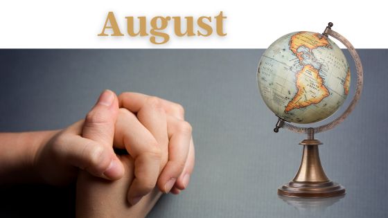 countries to pray for in August