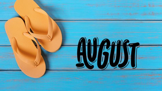 August homeschool ideas