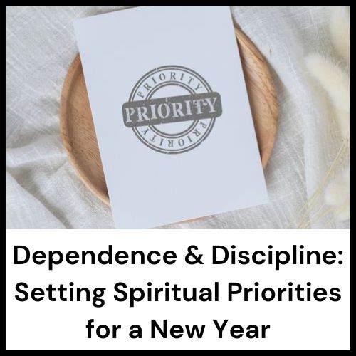 setting spiritual priorities for a new year