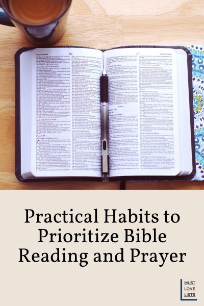 practical habits to prioritize Bible reading and prayer