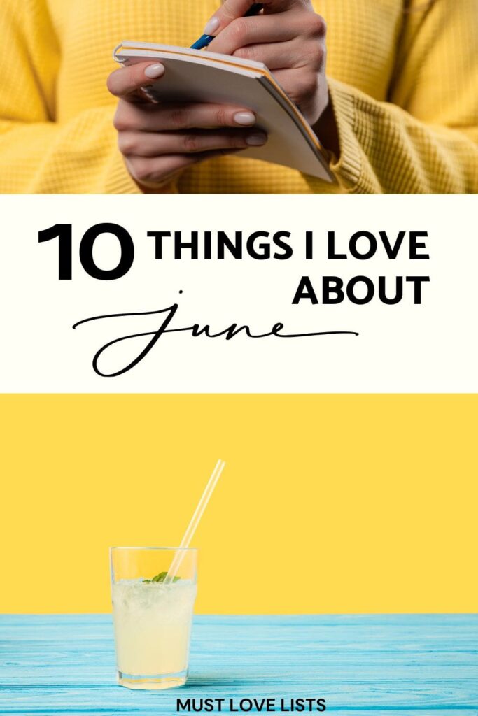 things I love about June