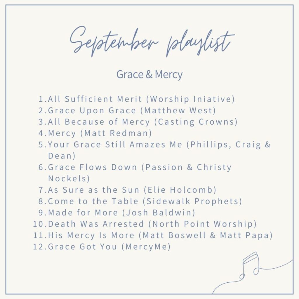 September playlist: grace and mercy