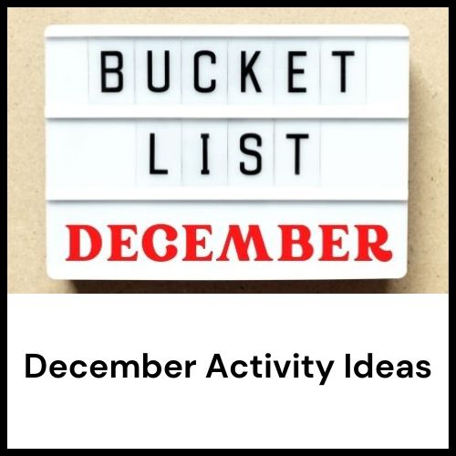 December activity ideas