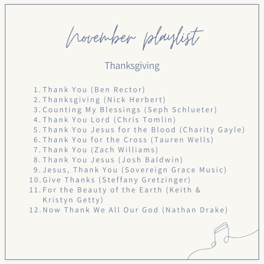 November thanksgiving worship playlist